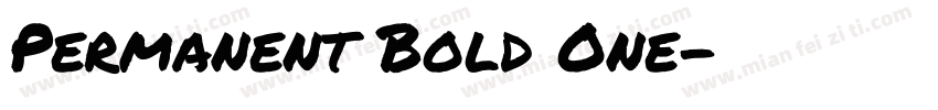 Permanent Bold One字体转换